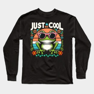 Just Be Cool - Cool Cute Frog Long Sleeve T-Shirt